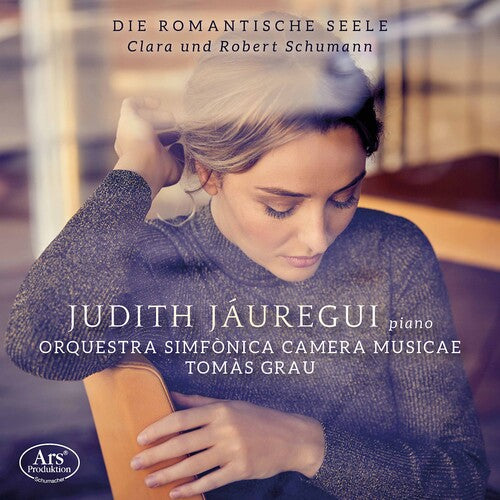 Schumann / Jauregui / Grau: Die Romantische Seele - SUPER-AUDIO CD