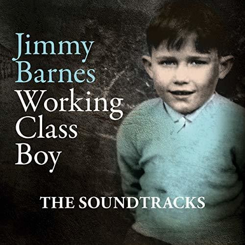 Barnes, Jimmy: Working Class Boy: The Soundtracks