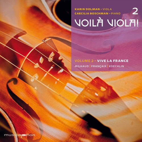 Francaix / Dolman / Boschman: Voila Viola 2 - SUPER-AUDIO CD