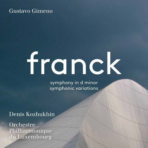 Franck / Kozhukhin / Gimeno: Symphony in D Minor - SUPER-AUDIO CD