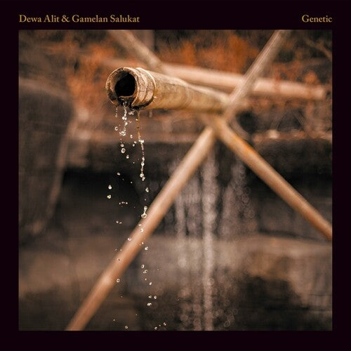 Alit, Dewa / Gamelan Salukat: Genetic