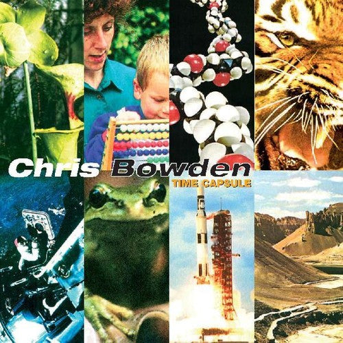 Bowden, Chris: Time Capsule