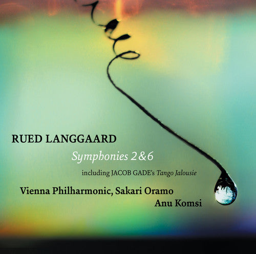 Gade / Langgaard: Symphonies 2 & 6 - SUPER-AUDIO CD