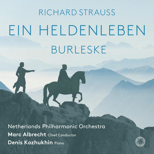 Strauss: Ein Heldenleben / Burleske - SUPER-AUDIO CD