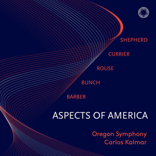 Barber / Oregon Symphony / Kalmar: Aspects of America - SUPER-AUDIO CD