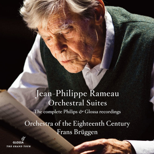 Rameau / Orchestra of the 18th Century: Orchestral Suites
