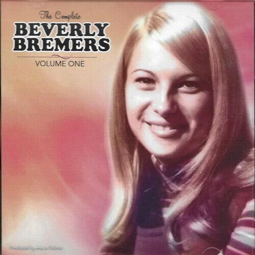 Bremers, Beverly: Complete Volume 1: Don't Say You Don't Remember