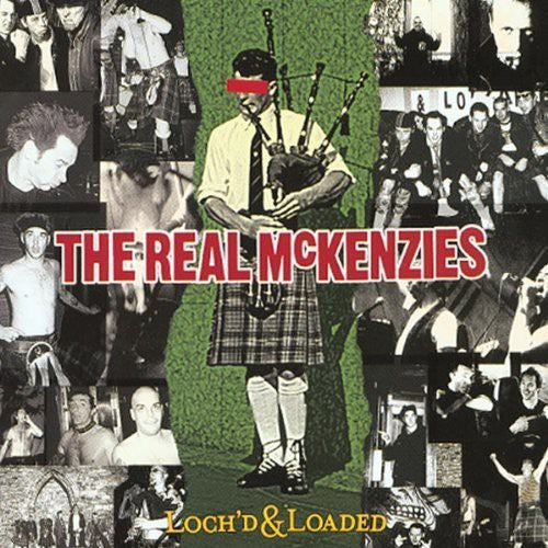Real McKenzies: Loch'd & Loaded - COMPACT DISCS