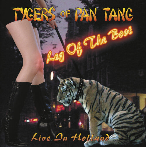 Tygers of Pan Tang: Leg Of The Boot