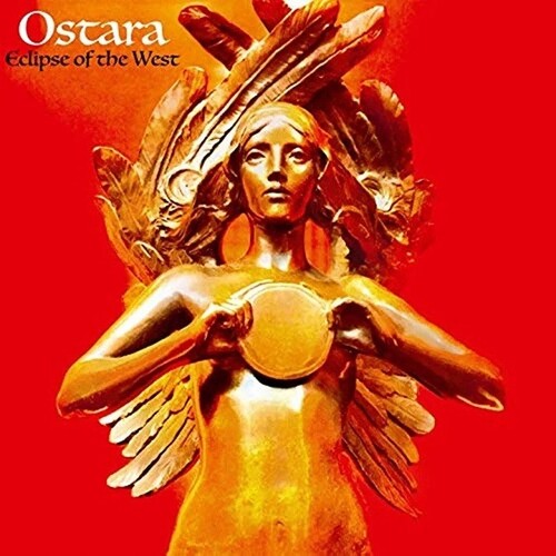 Ostara: Eclipse Of The West