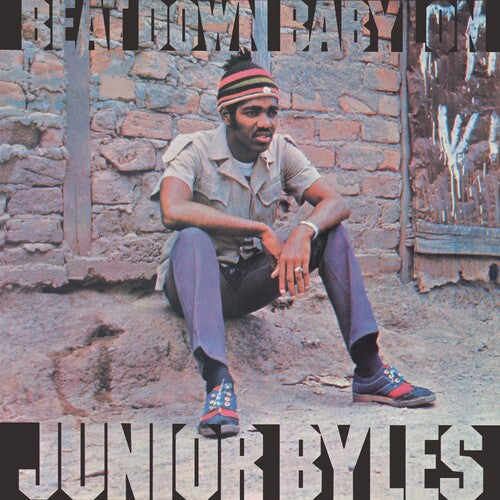 Byles, Junior: Beat Down Babylon: Original Album Plus