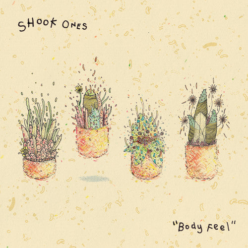 Shook Ones: Body Feel
