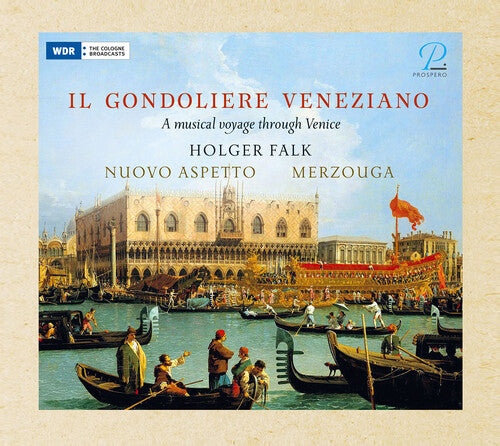 Il Gondoliere Veneziano / Various: Il Gondoliere Veneziano