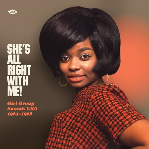 She's All Right with Me: Girl Group Sounds Usa: She's All Right With Me! Girl Group Sounds Usa 1961-1968 / Various