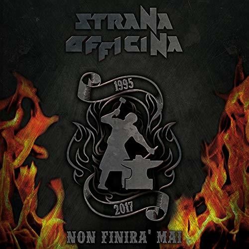 Strana Officina: Non Finira Mai