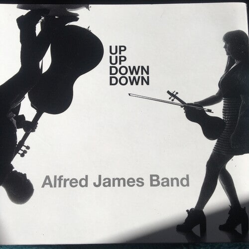 James, Alfred: Up Up Down Down