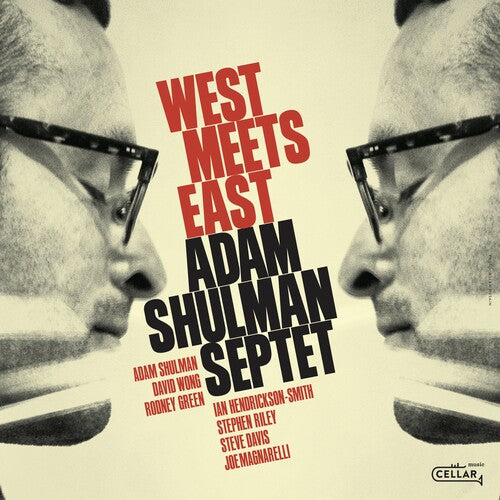 Shulman, Adam: West Meets East