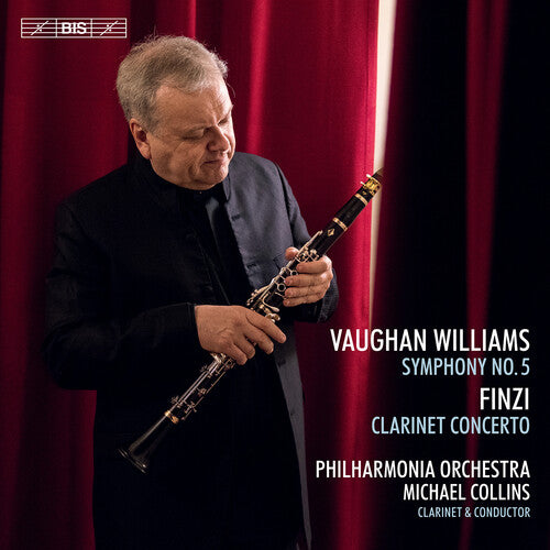 Finzi / Collins / Philharmonia Orchestra: Vaughan Williams: Symphony No. 5 - Finzi: Clarinet Concerto - SUPER-AUDIO CD