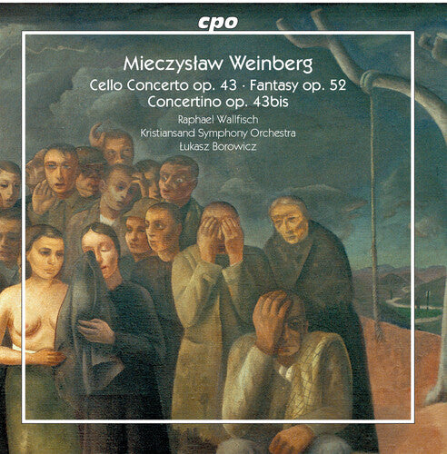 Weinberg / Wallfisch / Borowicz: Cello Concerto 43