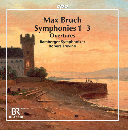 Bruch / Bamberger Symphoniker / Trevino: Symphonies 1-3