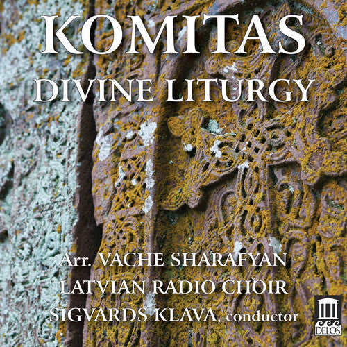 Komitas / Latvian Radio Choir / Klava: Divine Liturgy