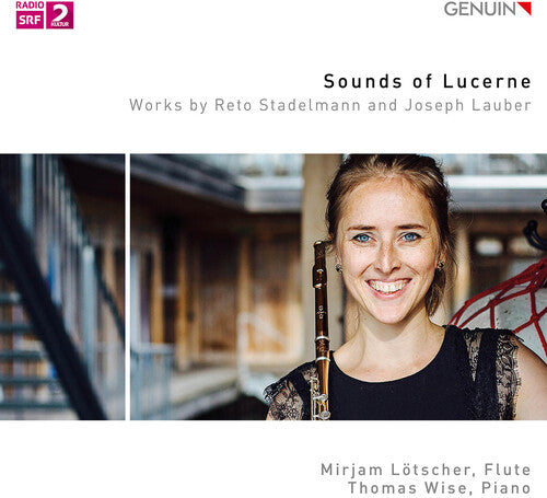 Lauber / Lotscher / Wise: Sounds of Lucerne