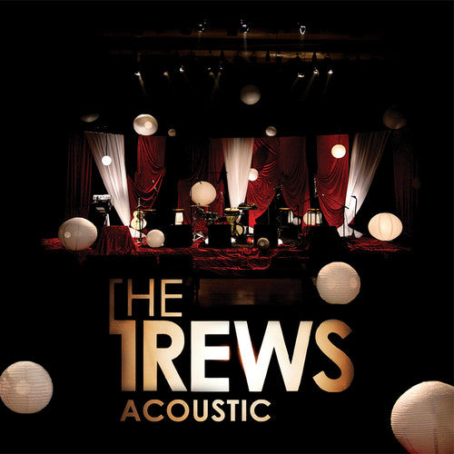 Trews: ACOUSTIC: FRIENDS & TOTAL STRANGERS