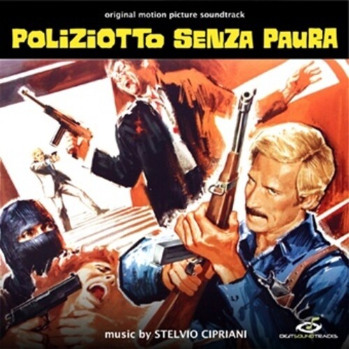 Cipriani, Stelvio: Poliziotto Senza Paura (Original Soundtrack)