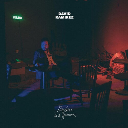 Ramirez, David: My Love Is A Hurricane