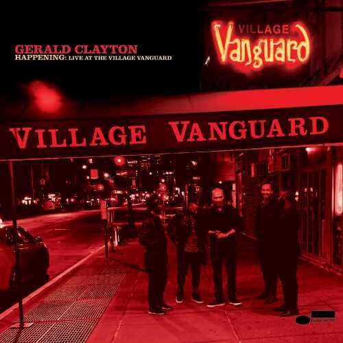 Clayton, Gerald: Happening: Live At The Village Vanguard