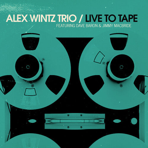 Wintz, Alex: Live To Tape