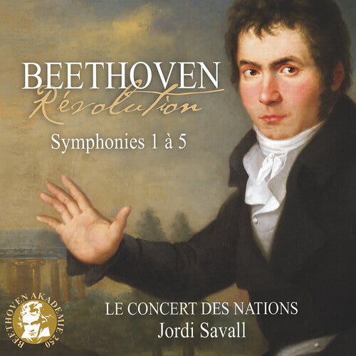 Le Concert Des Nations / Savall, Jordi: Revolution - Beethoven: Symphonies Nos. 1-5 - SUPER-AUDIO CD