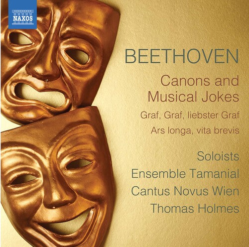 Beethoven / Cantus Novus Wien / Holmes: Canons & Musical Jokes