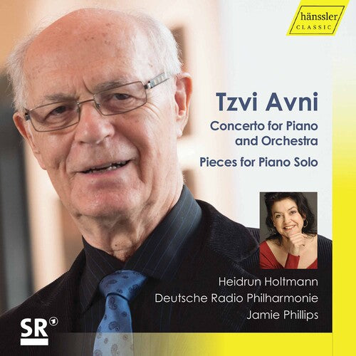 Avni / Holtmann / Phillips: Concerto for Piano & Orchestra