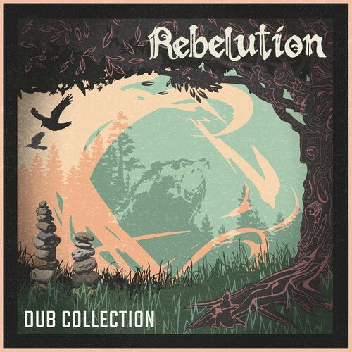Rebelution: Dub Collection