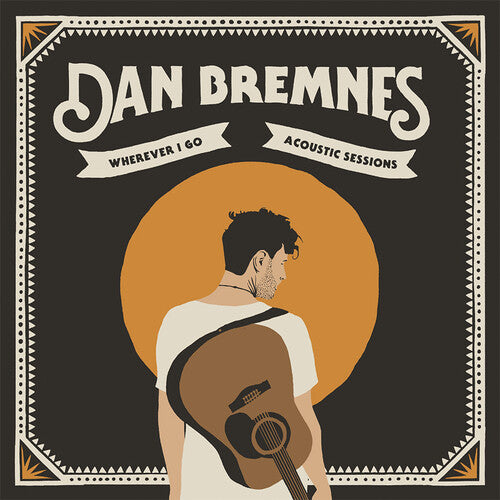 Bremnes, Dan: Wherever I Go (Acoustic Sessions)