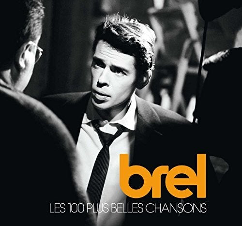 Jacques Brel: Les 100 Plus Belles Chansons - COMPACT DISCS