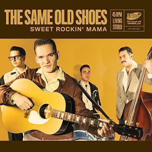 Same Old Shoes: Sweet Rockin Mama