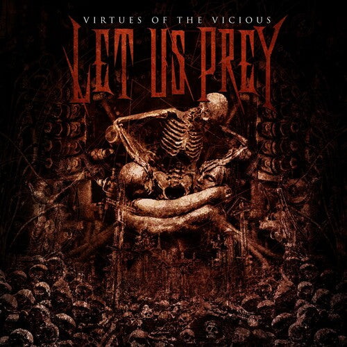 Let Us Prey: Virtues Of The Vicious