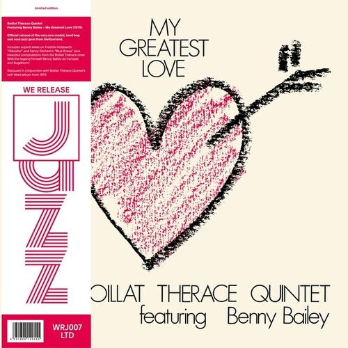 Boillat Therace Quintet / Bailey, Benny: My Greatest Love