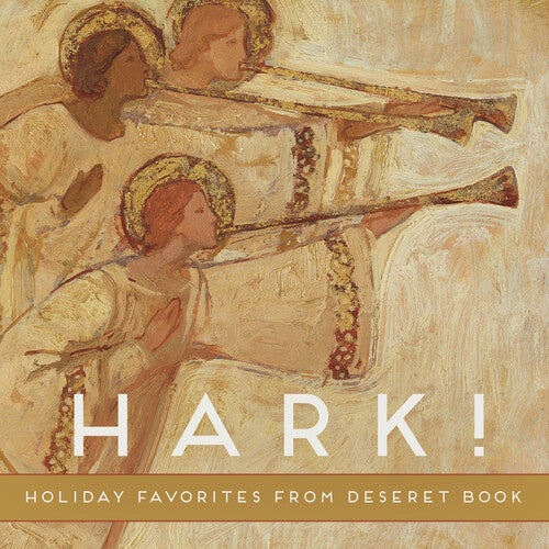 Hark! Holiday Favorites From Deseret Book / Var: Hark! Holiday Favorites from Deseret Book / Various