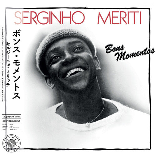 Meriti, Serginho: Bon Momentos