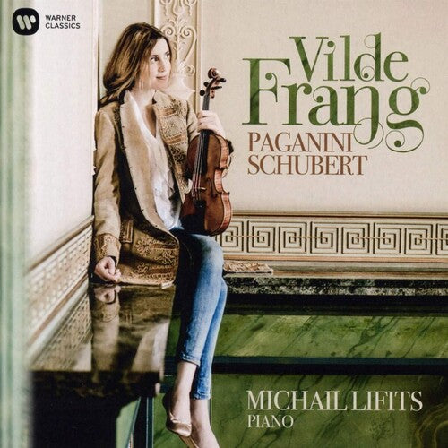 Frang, Vilde / Lifits, Michael: Paganini, Schubert