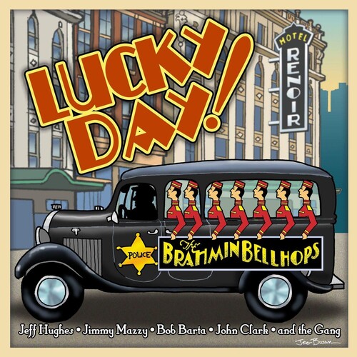 Brahmin Bellhops: Lucky Day - COMPACT DISCS