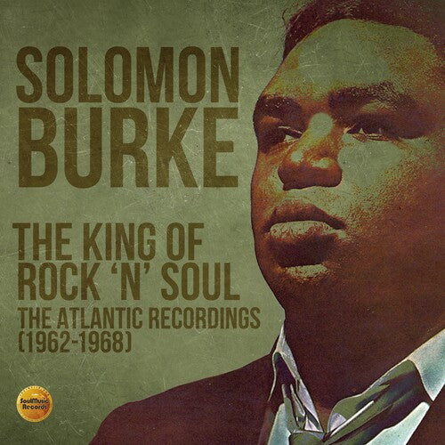 Burke, Solomon: King Of Rock N Soul: Atlantic Recordings 1962-1968