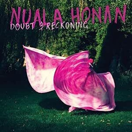 Honan, Nuala: Doubt & Reckoning