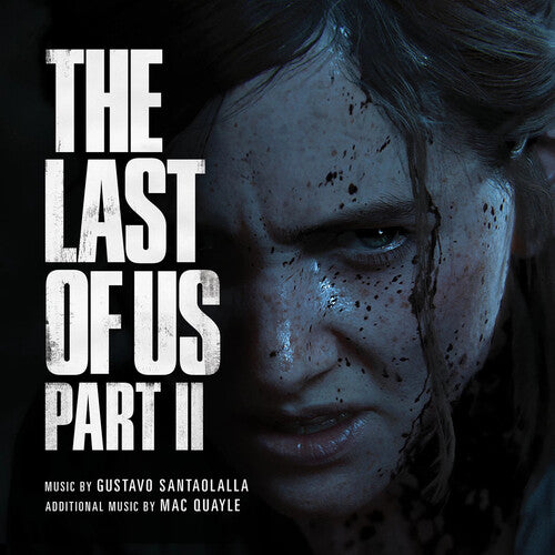 Santaolalla, Gustavo / Quayle, Mac: The Last of Us, Part II (Original Soundtrack)