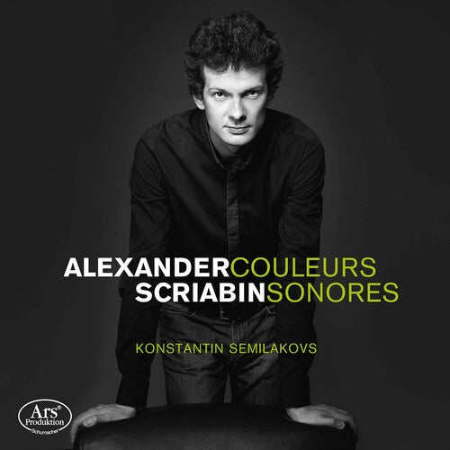 Scriabin / Semilakovs: Couleurs & Sonores