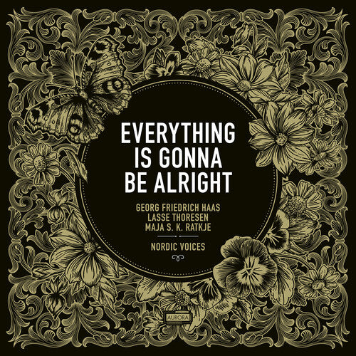 Haas / Nordic Voices: Everything Is Gonna Be Alright