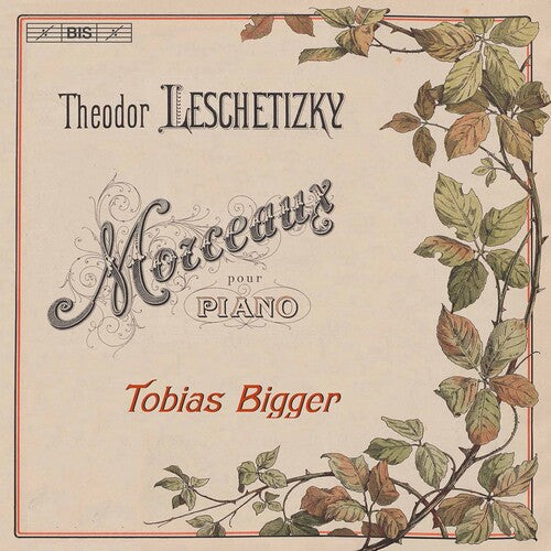Leschetizky / Bigger: Morceaux Pour Piano - SUPER-AUDIO CD